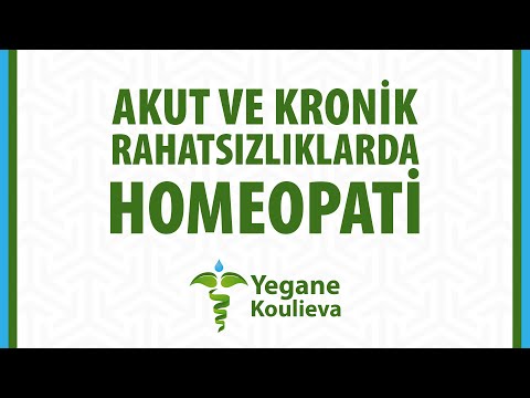 AKUT VE KRONİK RAHATSIZLIKLARDA HOMEOPATİ - YEGANE KOULİEVA