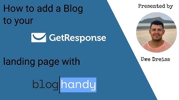 How to add a Blog to your GetResponse landing page with BlogHandy