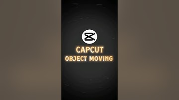 Capcut | Object Moving Tutorial 🤯🔥 | #shorts #tutorial