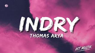 INDRY - Thomas Arya | Lirik