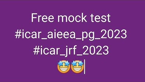 Free mock test for #icar_aieea_pg #icar_jrf_2023_update #icar_jrf_free_mock_test_2023 #mcaer2023