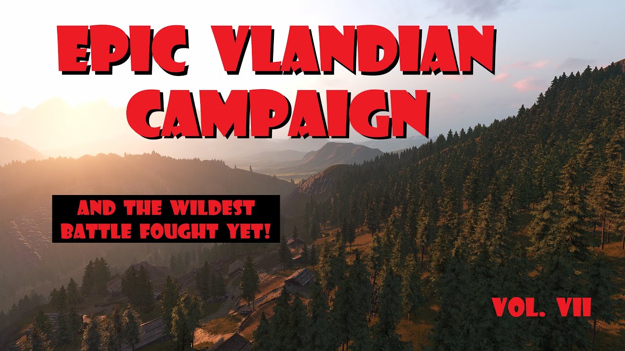 Epic Bannerlord(Vlandian) Campaign: Wars of the Four Powers, Volume VII: Western Sunset