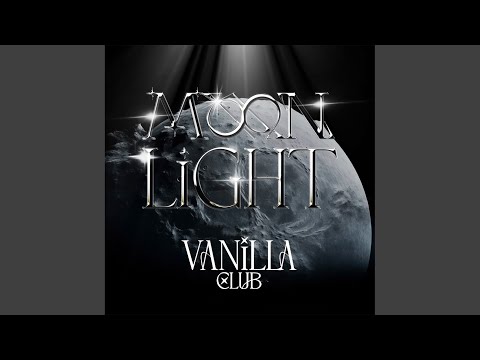 Vanilla Club - Moonlight - Extended Mix