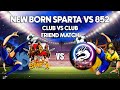 [ 🔴 LIVE ] NEW BORN SPARTA VS 852 - 10 VS 10 CLUB VS CLUB !!🔥- CTDT #mediashareon