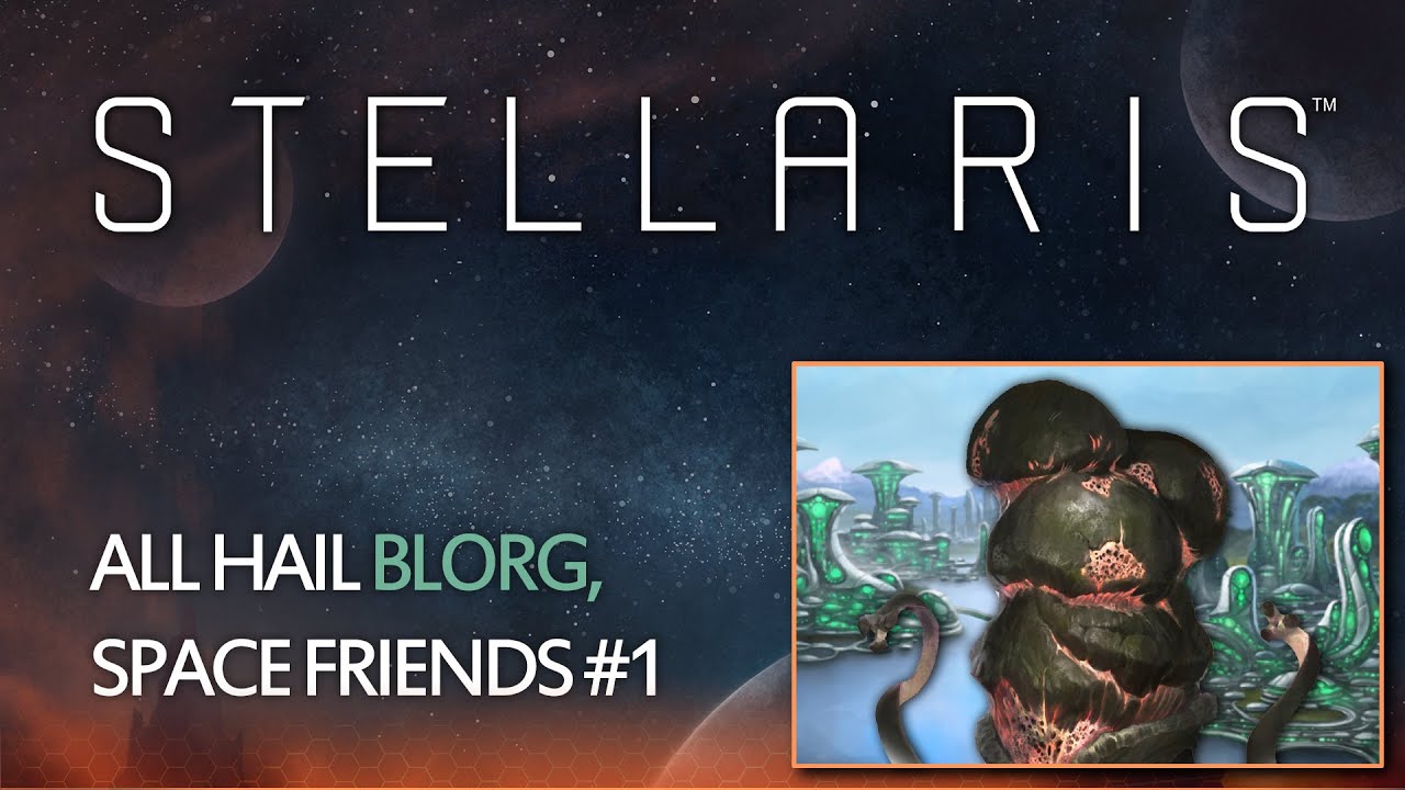 Stellaris blorg