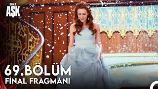 Kiralık Aşk 69. Bölüm Fragman (Final)