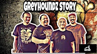 Greyhoundz Story