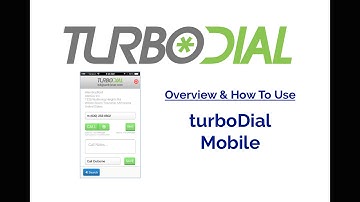 Demonstrate turboDial Mobile
