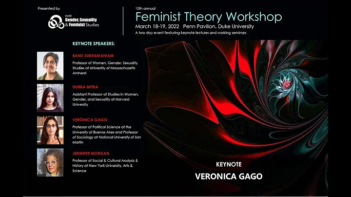 15th Feminist Theory Workshop - Keynote Speaker - ...
