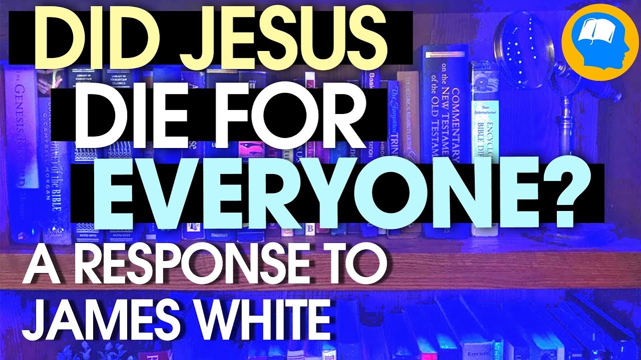 Responding to Calvinist Arguments for Limited Atonement