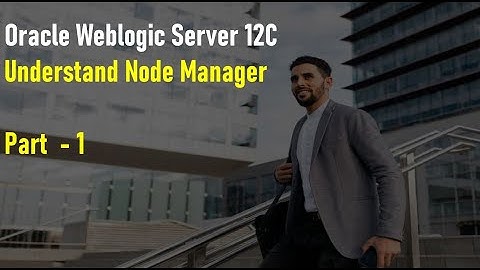 Weblogic Server Node Manager