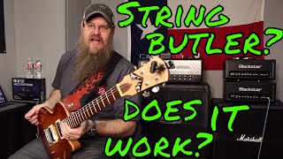 String Butler - Does it help Tuning Issues?