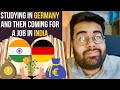 Studying in Germany 🇩🇪 and then Coming for a Job in India 🇮🇳