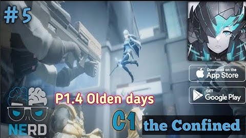 Snowbreak Gamplay (main story)_C1 the confined p1.4 Olden days Android and IOS parts 5