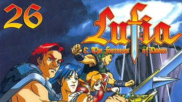 Lufia & The Fortress of Doom (SNES) — Part 26 - To The Sixth Level