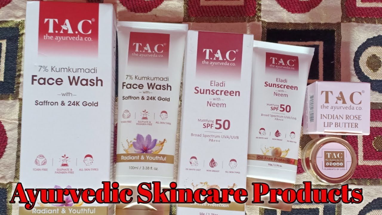TAC Aayurveda Product Review Face Wash, Sunscreen,Lip Balm Nilu Prakash YouTube