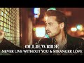 Ollie Wride - Never Live Without You & Stranger Love (LIVE for The Midnight's Livestream Fundraiser)