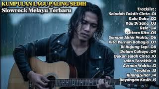 LAGU SLOW ROCK MELAYU TERBARU 2025 / Paling Sedih Menyayat Hati - Seindah Takdir Cinta 🎶