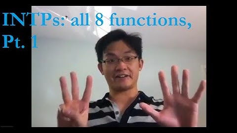 How INTPs use all 8 functions: Ti, Te, Ni, Ne