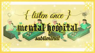 𝐏𝐒𝐘𝐂𝐇 𝐖𝐀𝐑𝐃; get sent to a mental hospital subliminal ✧ 𝙡𝙞𝙨𝙩𝙚𝙣 𝙤𝙣𝙘𝙚, 𝙧𝙖𝙞𝙣 𝙫𝙚𝙧. •̩̩͙  𝒬𝒮