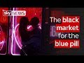 The black market for the blue pill