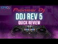 Pioneer ddjrev5 review w dj cova