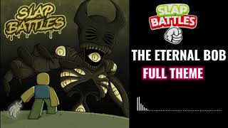 ROBLOX Slap Battles OST: The Eternal Bob's Theme | Attack the Beast; Key of Fantasy