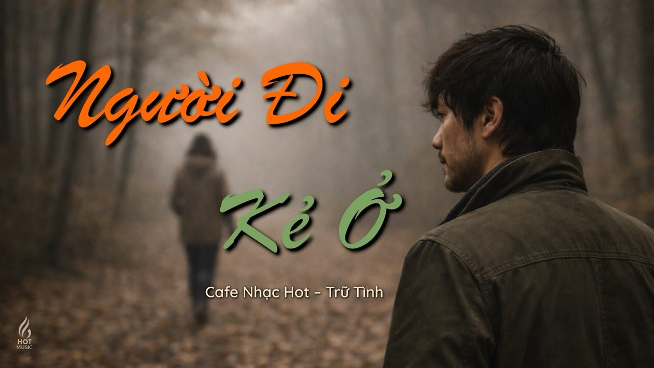 Người Đi Kẻ Ở | Official Lyric Video