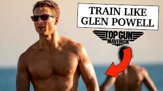 Glen Powell's Top Gun Workout That Got Him SHREDDED! (Live Breakdown)