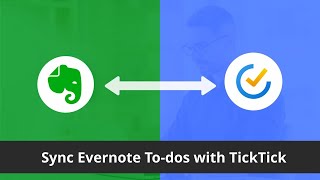 Sync Evernote with TickTick - Integration