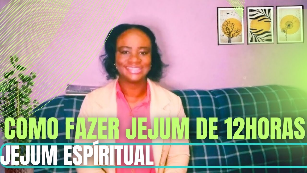 COMO FAZER JEJUM DE 12HORAS? 