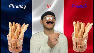 My French after 6 Months (Fluency in French #5)