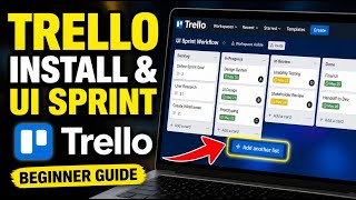 How to install Trello and run a UI sprint workflow - Beginner Guide