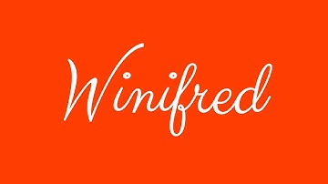 Learn how to Sign the Name Winifred Stylishly in Cursive Writing