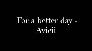 For a better day - Avicii (Sub. Español) chords