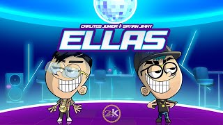 Carlitos Junior - Ellas ft. @sayianjimmy27 (Video Oficial)