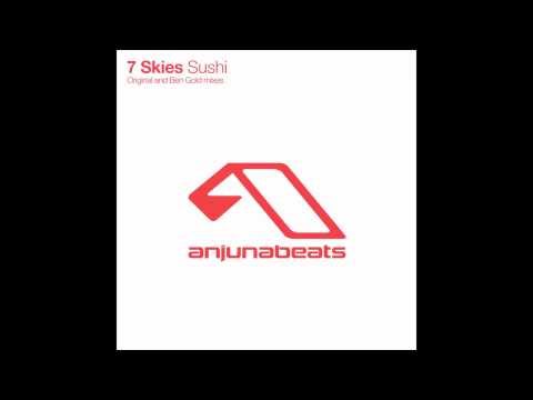 7 Skies - Sushi (Ben Gold Remix)