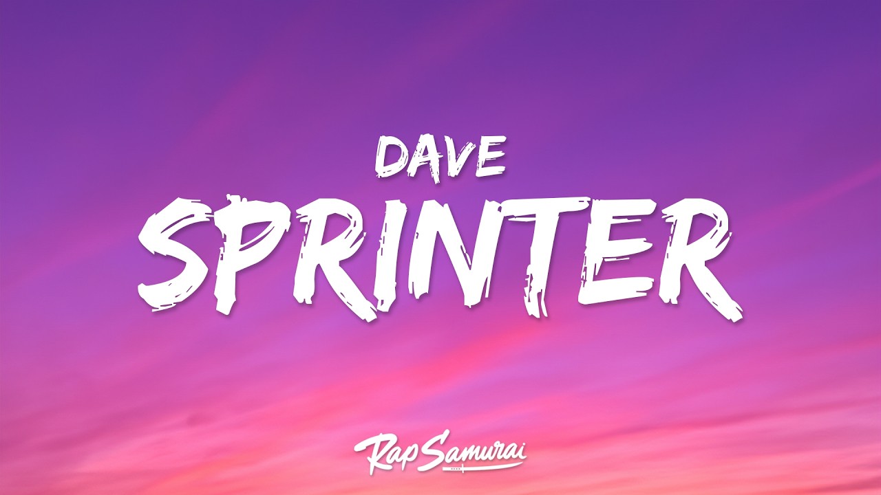 Dave, Central Cee - Sprinter (Lyrics)