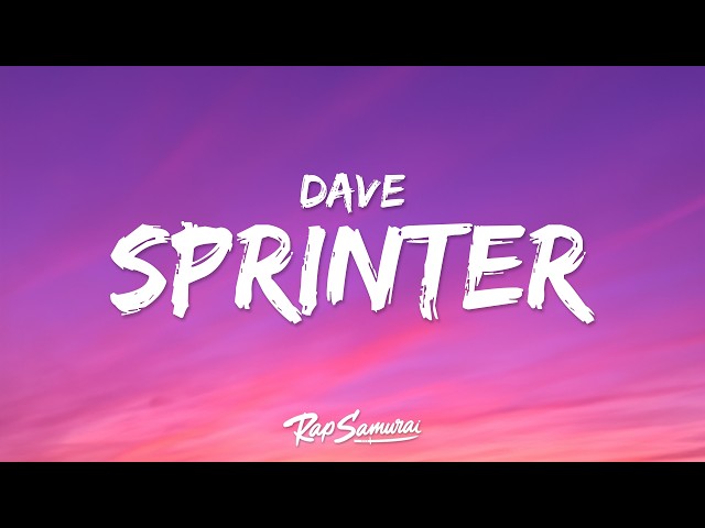 Dave, Central Cee - Sprinter (Lyrics)