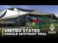 US takes on Google: What to know about biggest antitrust trial in decades