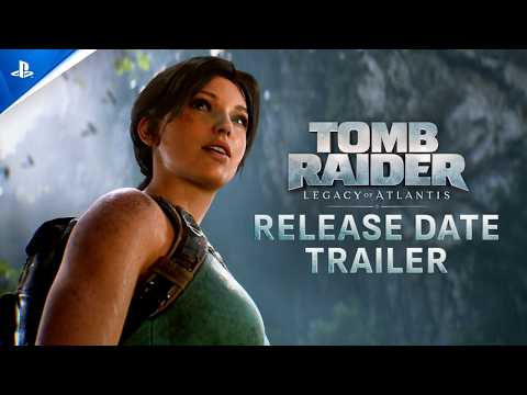 Tomb Raider: Legacy of Atlantis - Release Date Trailer | PS5