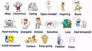 Adjectives for Describing Personality and Character in English- with Examples and Pictures