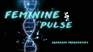 FEMININE PULSE