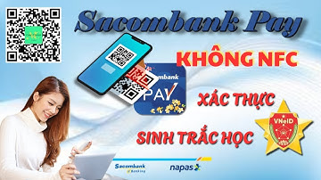 Cập Nhật Sinh Trắc Học Sacombank Qua VNeID Có Khó Không? | Trải Nghiệm Thực Tế! #CongNguyen73 #35