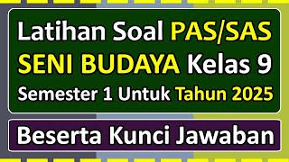 Practice Questions for PAS/SAS ARTS AND CULTURE Class 9 Semester 1 2025 Independent Curriculum & ... screenshot 5