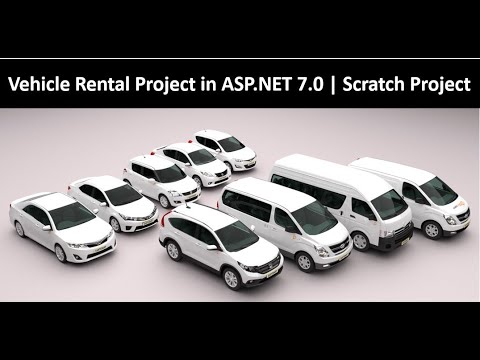 Vehicle Rental Project in ASP.NET 7.0 |  Start from Scratch | Real Time Project | Part-4