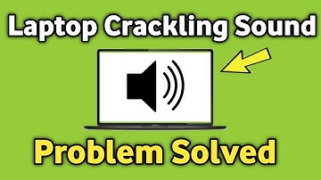 How To Fix Laptop Speakers Crackling / Glitch on Windows 10/11
