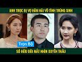 Anh trọc bị vợ hãm hại bất ngờ trùng sinh sở hữu đôi mắt nhìn xuyên thấu