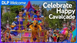 Celebrate Happy Cavalcade - Disneyland Resort 70th Anniversary