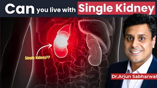 How is LIFE with ONE Kidney क्या एक किडनी के साथ सामान्य जीवन जी सकते हैं #onekidney
